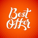 Best Offer Logo. Best Offer print on T-shirt. White calligraphy lettering on an orange background