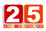 Twenty Five 25 Years Anniversary Label Sign for your Date. Vecto