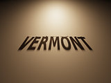 3D Rendering of a Shadow Text that reads Vermont