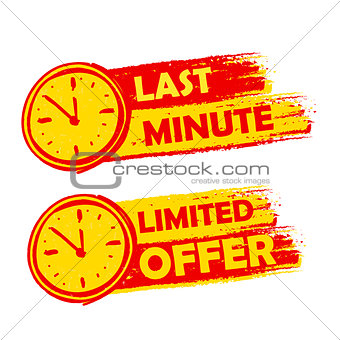 last minute and limited offer with clock signs, yellow and red d