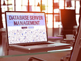 Database Server Management - Concept on Laptop Screen.