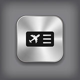 Airplane ticket icon - vector metal app button