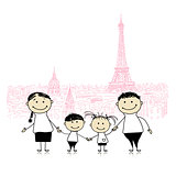 Happy family traveling in Paris. Sketch for your design