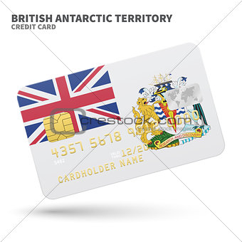 Credit card with British Antarctic Territory flag background for bank, presentations and business. Isolated on white