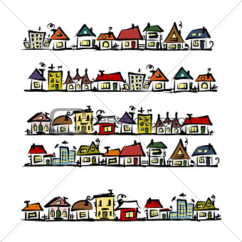 Set of houses, sketch for your design