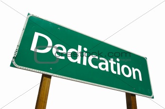 Dedication - road-sign.