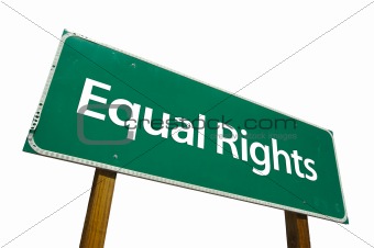 Equal Rights - Road Sign