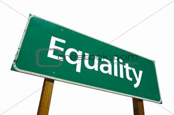 Equality - Road Sign