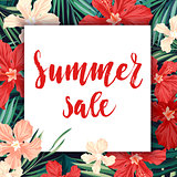 Summer sale concept. Calligraphy banner with tropical flowers and green exotic leaves.