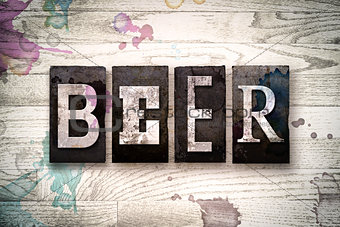 Beer Concept Metal Letterpress Type