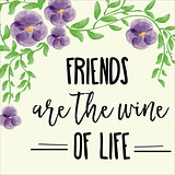 beautiful friendship quote with floral watercolor background