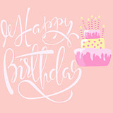 Happy birthday card with cake and candles. Vector lettering. EPS10