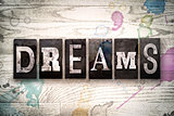 Dreams Concept Metal Letterpress Type