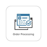 Order Processing Icon. Flat Design.