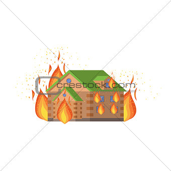 House On Fire, Natural Forces Threat