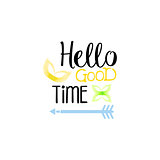Hello Good Time Message Watercolor Stylized Label