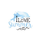 I Love Summer Message Watercolor Stylized Label