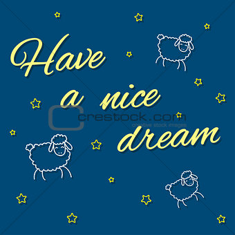 Have a nice dream card