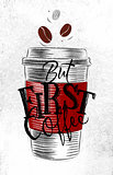 Poster first coffee