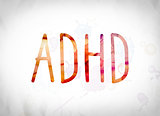 ADHD Concept Watercolor Word Art