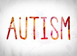 Autism Concept Watercolor Word Art