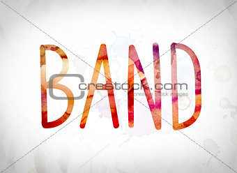 Band Concept Watercolor Word Art