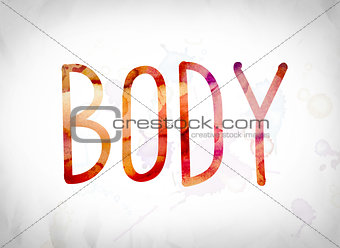 Body Concept Watercolor Word Art