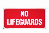 No lifeguards