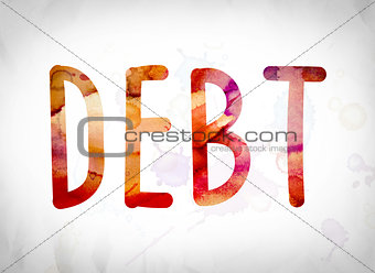 Debt Concept Watercolor Word Art