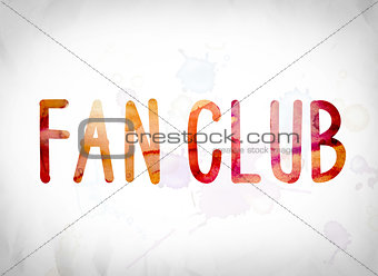 Fan Club Concept Watercolor Word Art