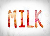 Milk Concept Watercolor Word Art