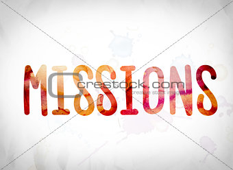 Missions Concept Watercolor Word Art