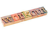 workout word abstract in wood type