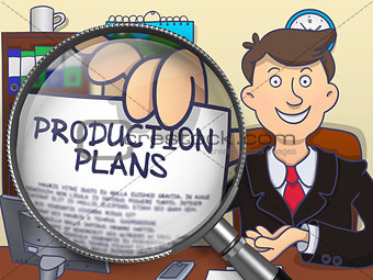 Production Plans through Magnifier. Doodle Style.