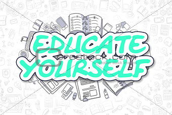 Educate Yourself - Doodle Green Word. Business Concept.