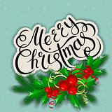 Merry Christmas lettering card with holly.