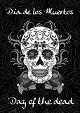 Day of the Dead, a Mexican festival. Dia de los Muertos. Greeting card, flyer, poster Day of the Dead. Sugar skull. Vector illustration