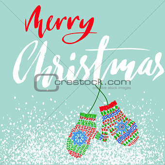 Merry Christmas. Handdrawn lettering for Christmas cards and posters. Mitten pair on a string.
