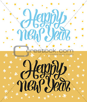 Happy New Year hand-lettering text. Handmade vector calligraphy collection