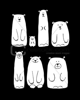 Funny white bears family, sketch for your design