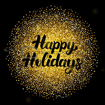 Happy Holidays Lettering over Gold