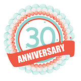 Cute Template 30 Years Anniversary with Balloons and Ribbon Vect