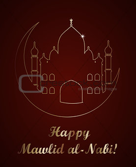 Mawlid Al Nabi, the birthday of the Prophet Muhammad greeting card. Muslim celebration poster, flyer. Vector illustration.