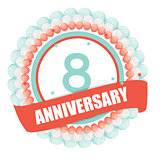 Cute Template 8 Years Anniversary with Balloons and Ribbon Vecto