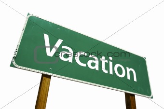 Vacation - Road Sign.