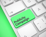 Publicity Campaign - Inscription on Green Keyboard Keypad. 3D.