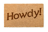 Howdy Welcome Mat On White