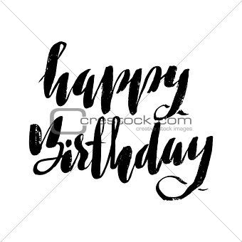 Happy birthday lettering for invitation and greeting card, prints and posters. Hand drawn inscription, calligraphic design. Vector illustration.