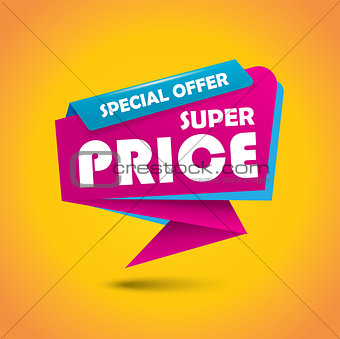 Super price bubble banner in vibrant colors
