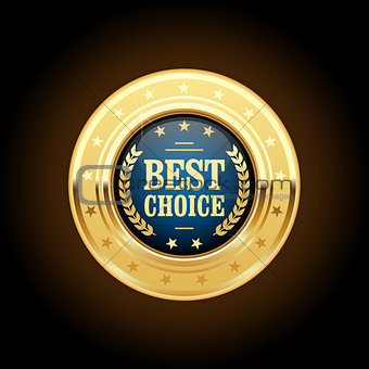 Best choice golden insignia - round medal 